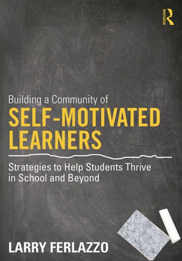  Building a Community of Self-Motivated Learners(Kobo/電子書)