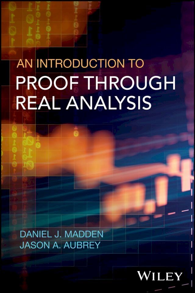  An Introduction to Proof through Real Analysis(Kobo/電子書)