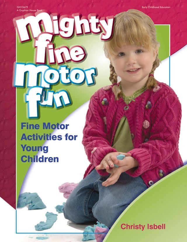  Mighty Fine Motor Fun(Kobo/電子書)