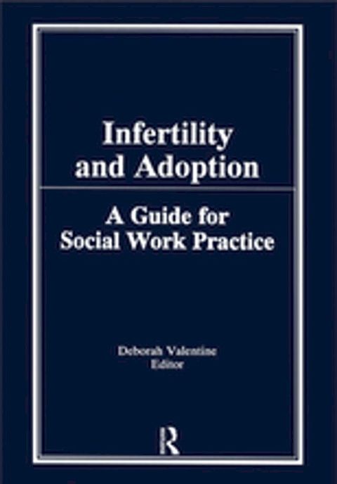 Infertility and Adoption(Kobo/電子書)