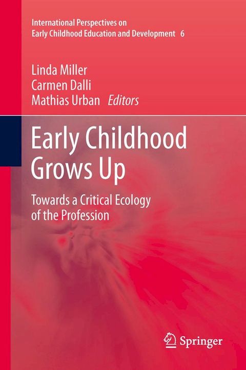 Early Childhood Grows Up(Kobo/電子書)