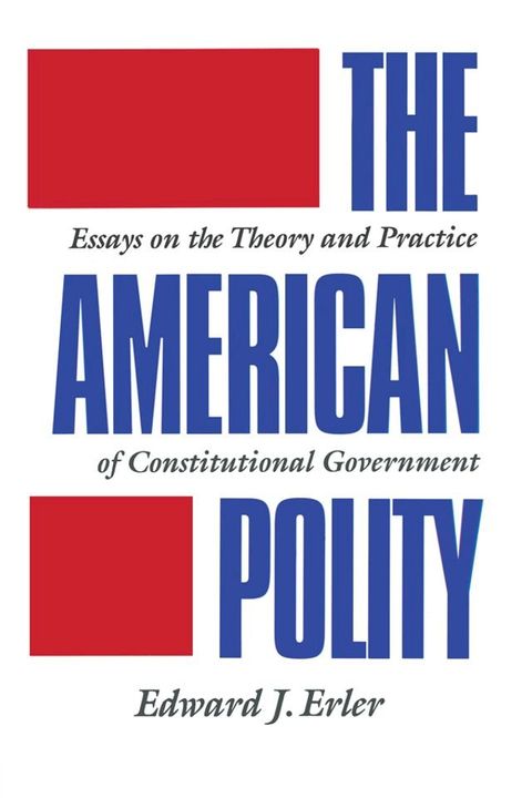 The American Polity(Kobo/電子書)