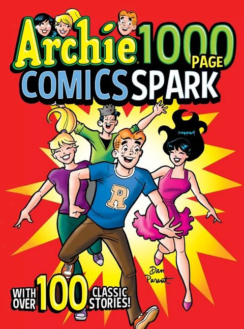 Archie 1000 Page Comics Spark(Kobo/電子書)