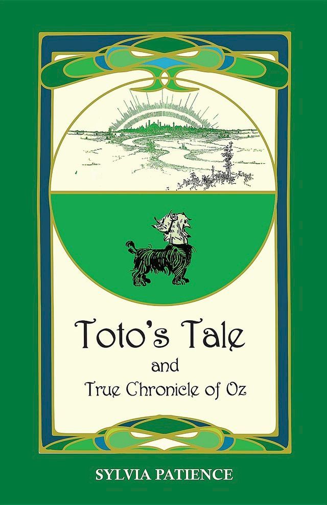  Toto's Tale and True Chronicle of Oz(Kobo/電子書)