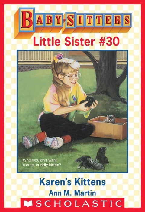 Karen's Kittens (Baby-Sitters Little Sister #30)(Kobo/電子書)