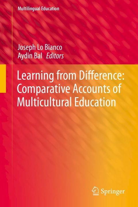 Learning from Difference: Comparative Accounts of Multicultural Education(Kobo/電子書)