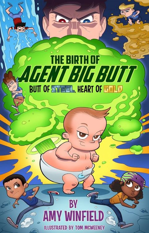 The Birth of Agent Big Butt(Kobo/電子書)