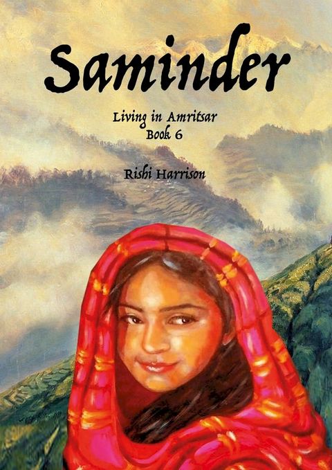 Saminder: Living in Amritsar - Book 6(Kobo/電子書)