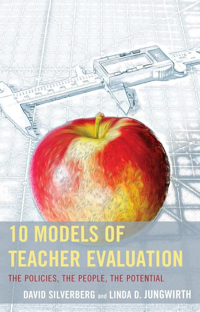  10 Models of Teacher Evaluation(Kobo/電子書)