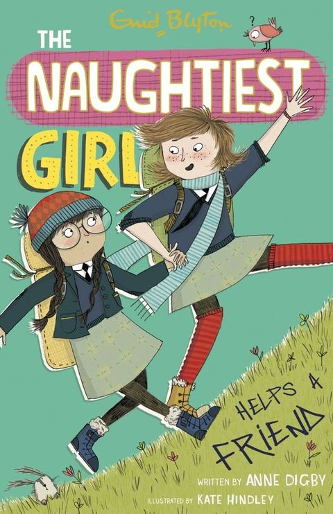 The Naughtiest Girl: Naughtiest Girl Helps A Friend(Kobo/電子書)