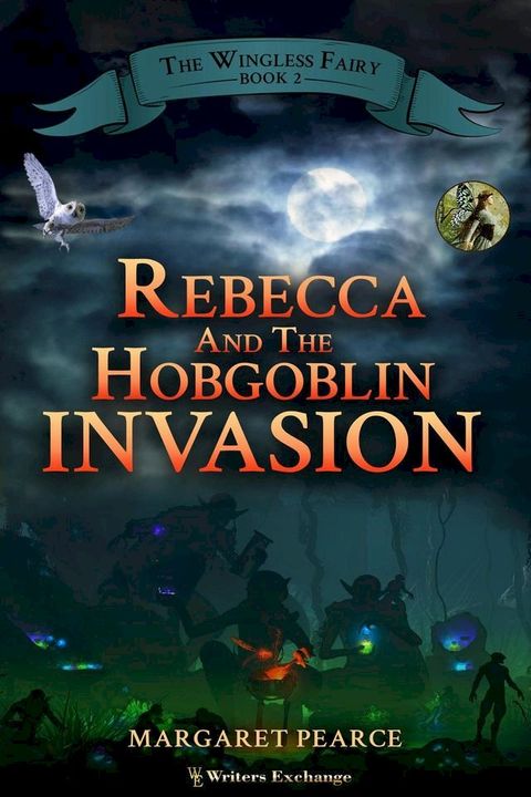 Rebecca and the Hobgoblin Invasion(Kobo/電子書)