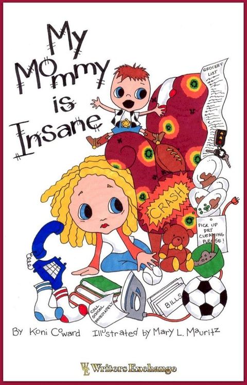 My Mommy is Insane(Kobo/電子書)