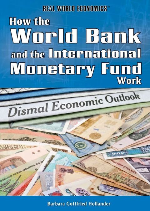 How the World Bank and the International Monetary Fund Work(Kobo/電子書)