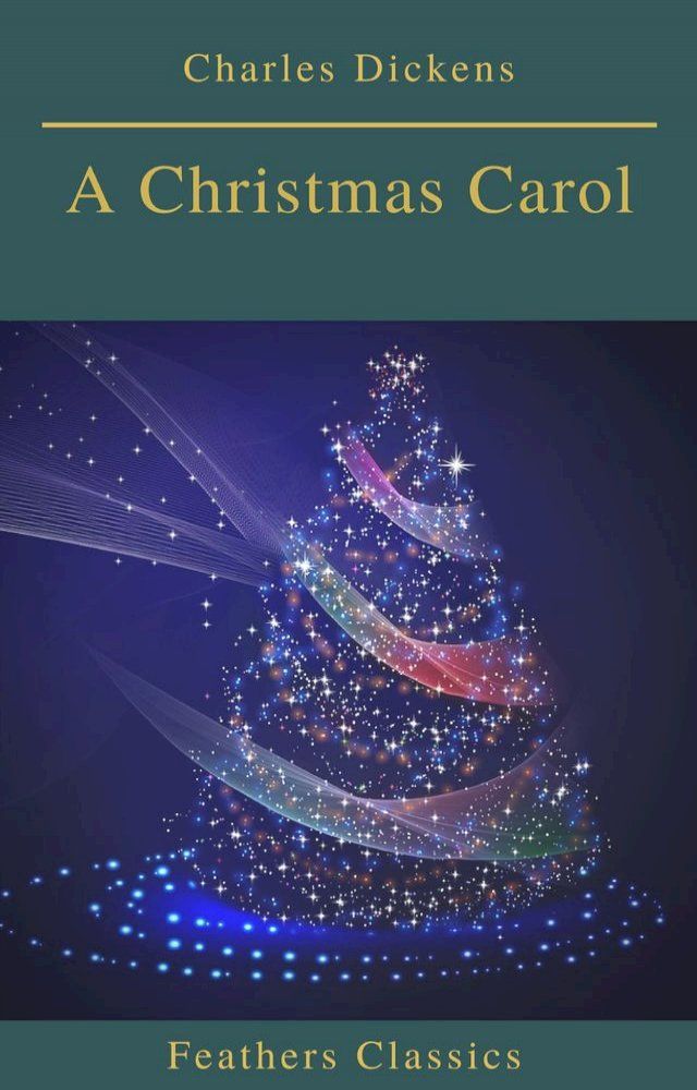  A Christmas Carol (Feathers Classics)(Kobo/電子書)