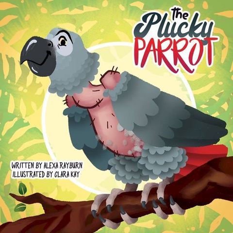 The Plucky Parrot(Kobo/電子書)