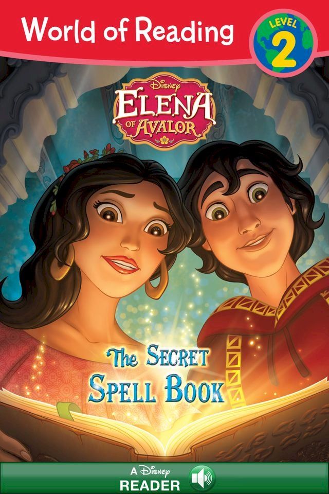  World of Reading: Elena of Avalor: The Secret Spell Book(Kobo/電子書)