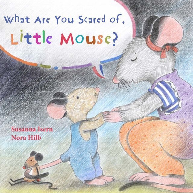  What Are You Scared of Little Mouse?(Kobo/電子書)