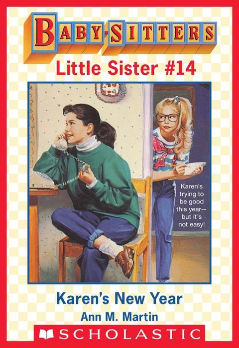 Karen's New Year (Baby-Sitters Little Sister #14)(Kobo/電子書)