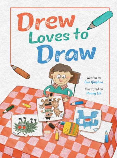 Drew Loves To Draw(Kobo/電子書)