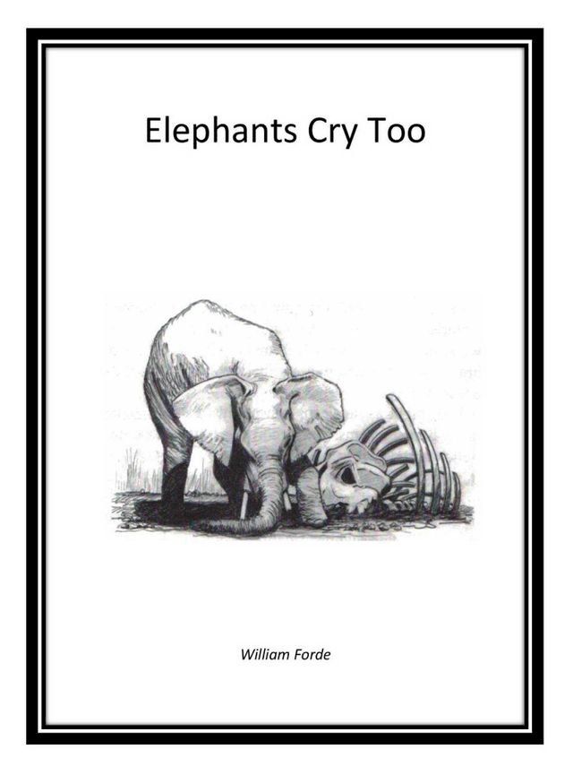  Elephants Cry Too(Kobo/電子書)