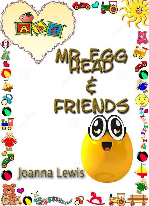 Mr Egg Head & Friends(Kobo/電子書)