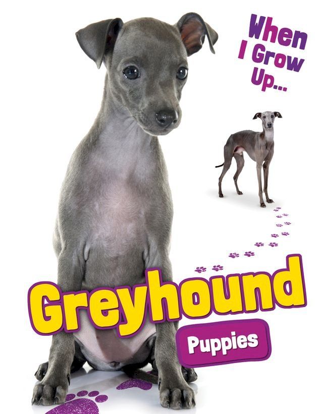  Greyhound Puppies(Kobo/電子書)