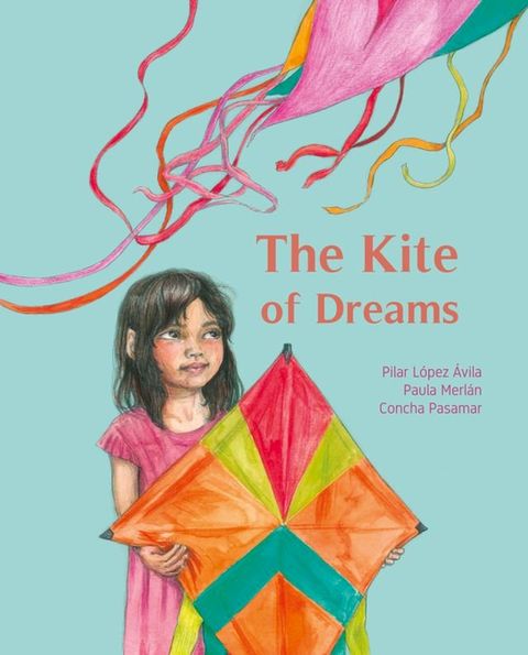 The Kite of Dreams(Kobo/電子書)