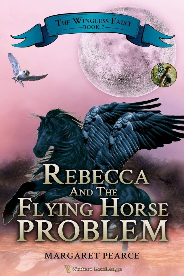  Rebecca and the Flying Horse Problem(Kobo/電子書)