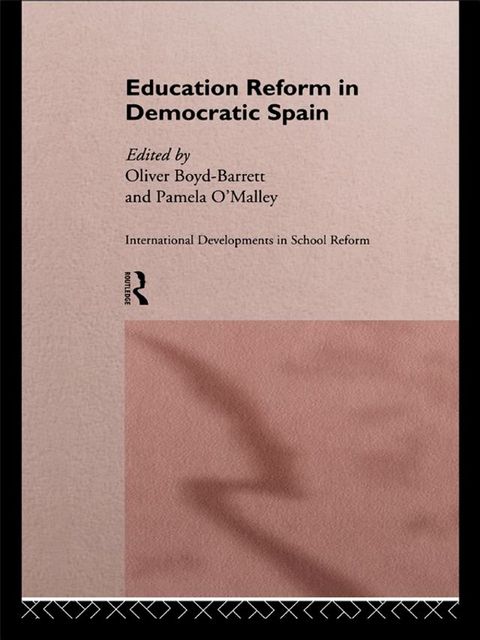 Education Reform in Contemporary Spain(Kobo/電子書)