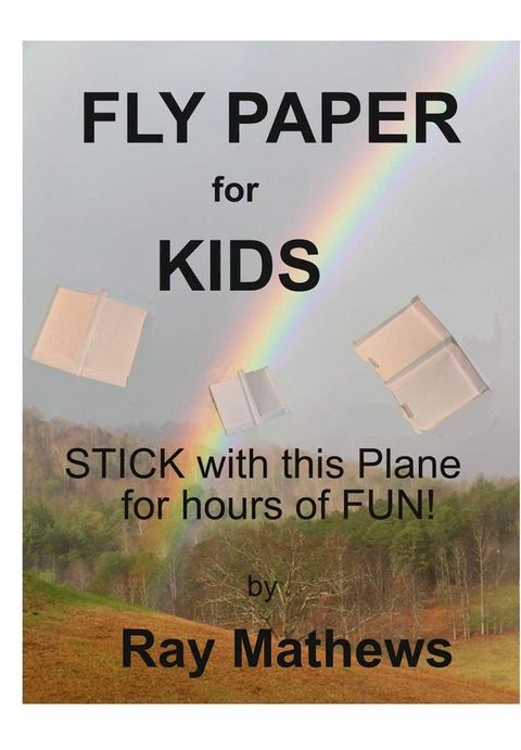 Fly Paper for Kids(Kobo/電子書)