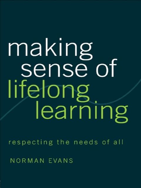 Making Sense of Lifelong Learning(Kobo/電子書)