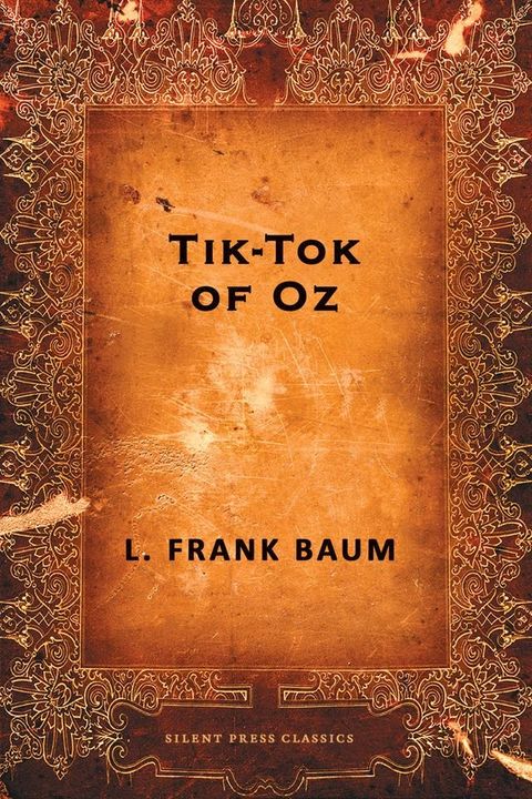 Tik-Tok of Oz(Kobo/電子書)