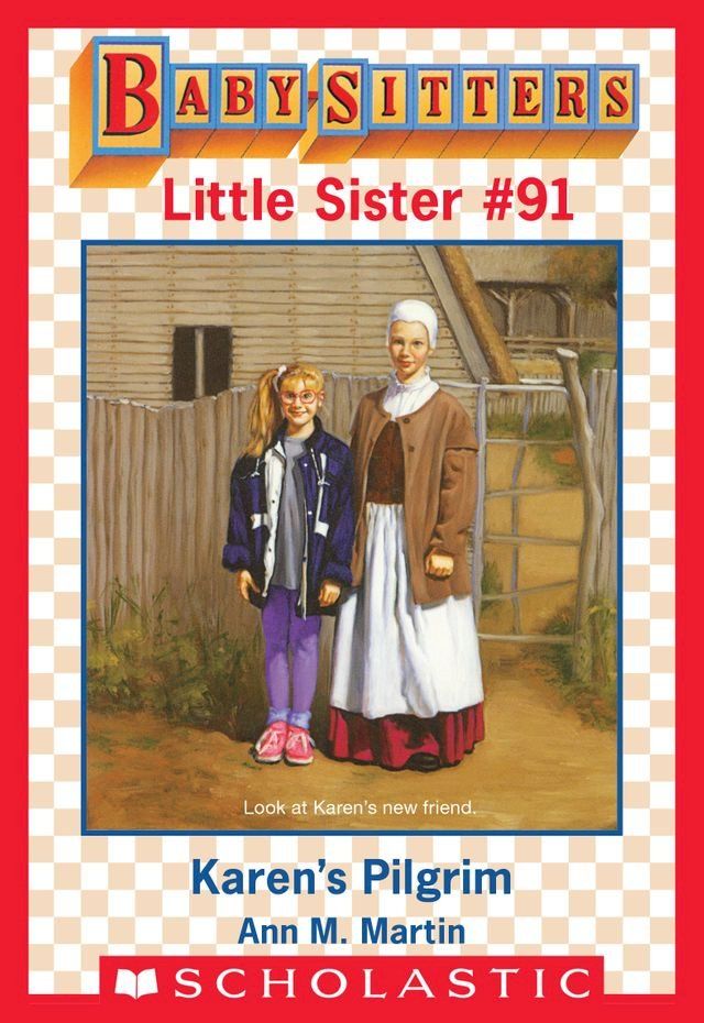  Karen's Pilgrim (Baby-Sitters Little Sister #91)(Kobo/電子書)