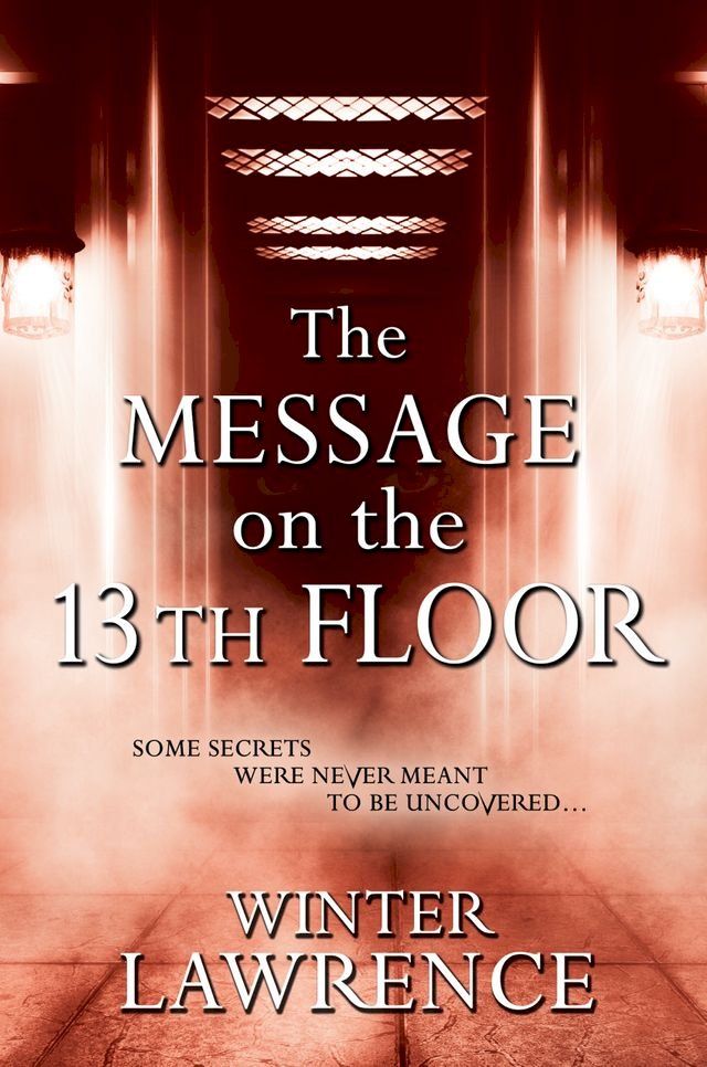  The Message on the 13th Floor(Kobo/電子書)