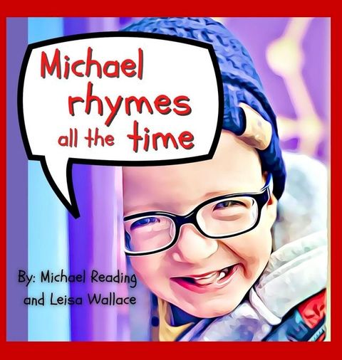 Michael Rhymes All The Time(Kobo/電子書)