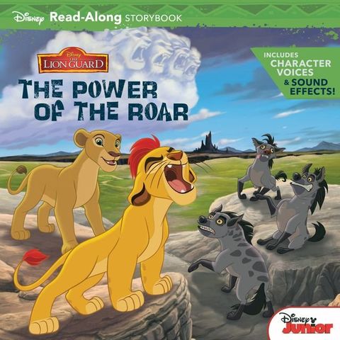 The Lion Guard Read-Along Storybook: The Power of the Roar(Kobo/電子書)