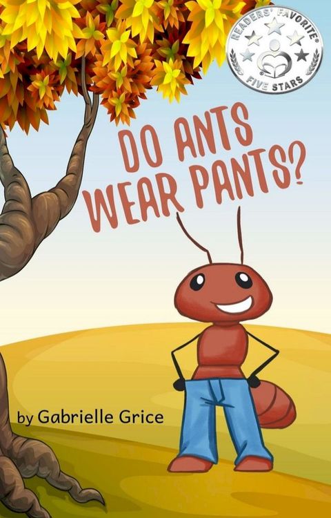 Do Ants Wear Pants(Kobo/電子書)