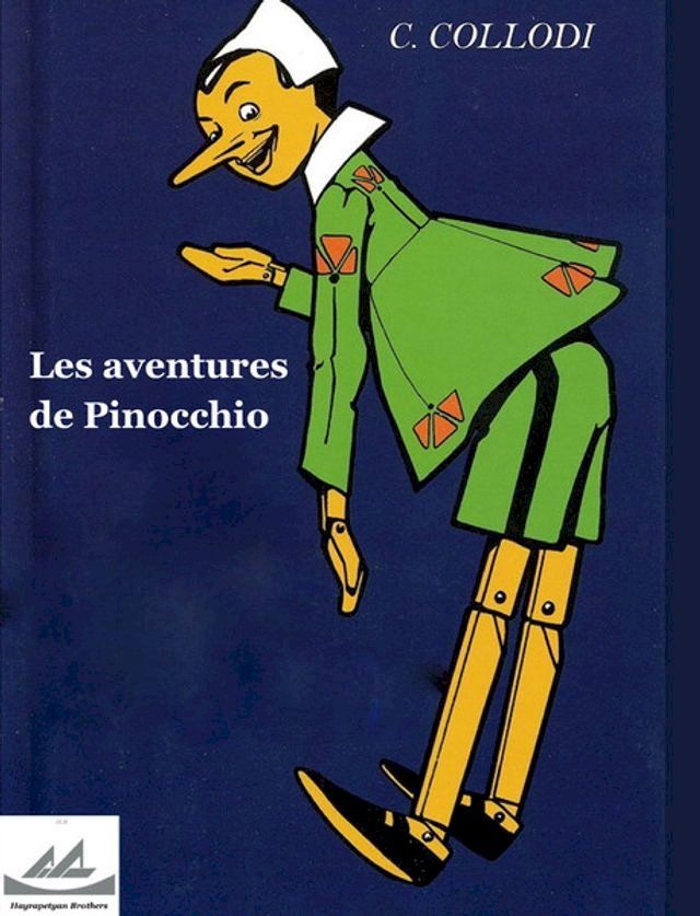  Les Aventures de Pinocchio(Kobo/電子書)