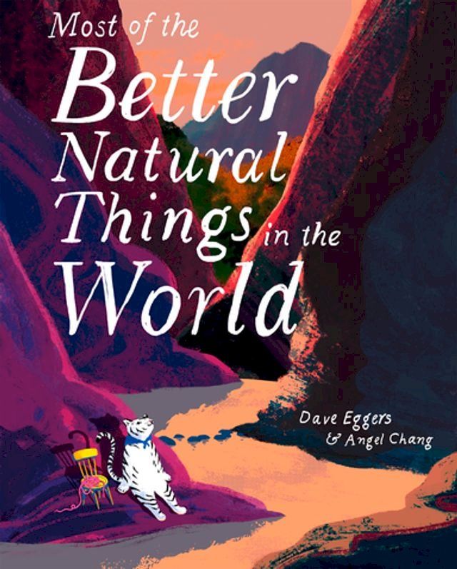  Most of the Better Natural Things in the World(Kobo/電子書)