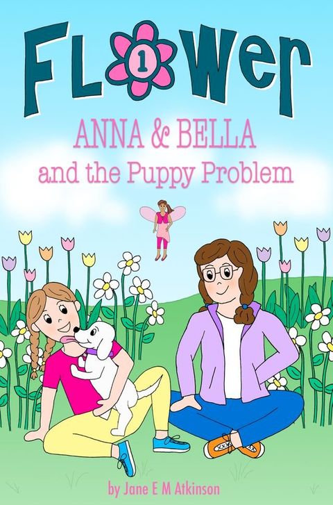 ANNA & BELLA and the Puppy Problem(Kobo/電子書)