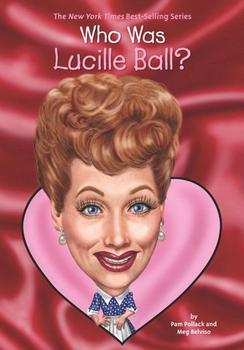 Who Was Lucille Ball?(Kobo/電子書)