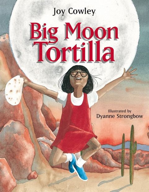 Big Moon Tortilla(Kobo/電子書)