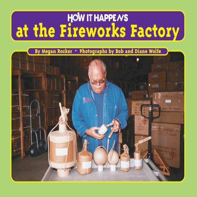  How it Happens at the Fireworks Factory(Kobo/電子書)