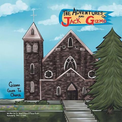 The Adventures of Jack and Gizmo(Kobo/電子書)