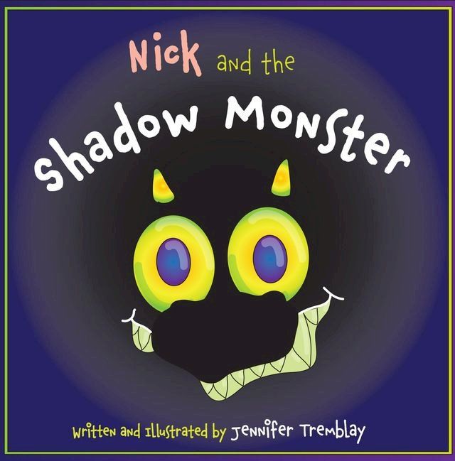  Nick and the Shadow Monster(Kobo/電子書)