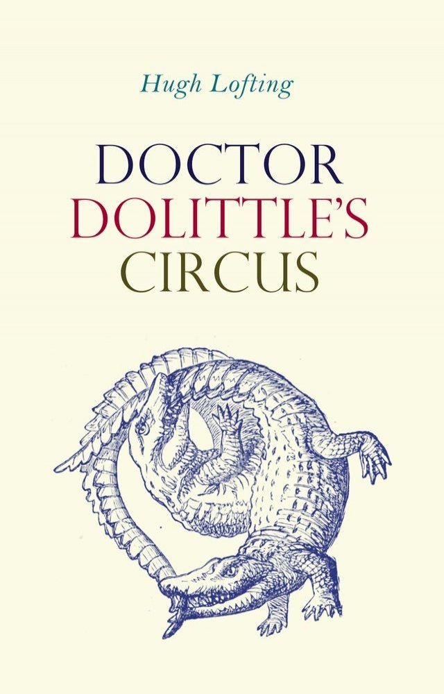  Doctor Dolittle's Circus(Kobo/電子書)