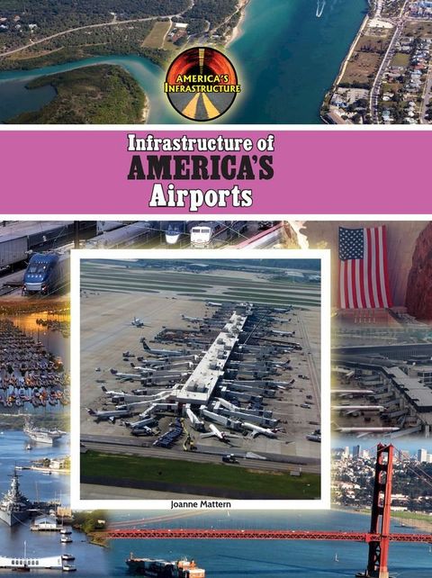 Infrastructure of America's Airports(Kobo/電子書)