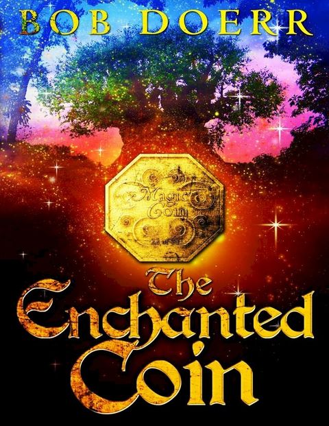 The Enchanted Coin(Kobo/電子書)