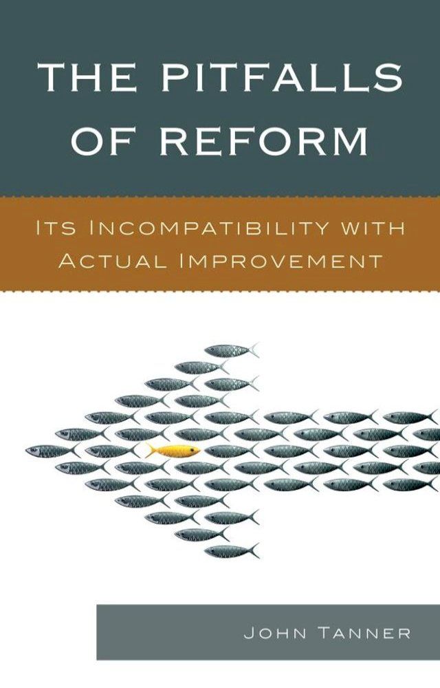  The Pitfalls of Reform(Kobo/電子書)