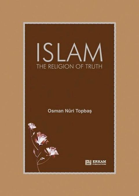 Islam The Religion of Truth(Kobo/電子書)